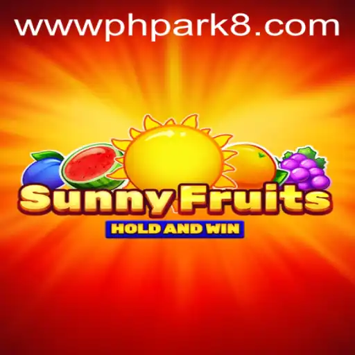 Dive into the Juicy World of SunnyFruits with the Exciting Twist of Phpark